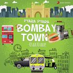 Pyara Pyara Bombay Town - Tabun Sutradhar Song Download